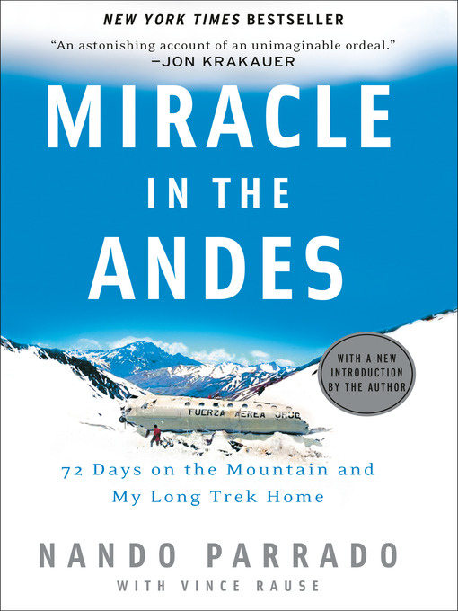 Title details for Miracle in the Andes by Nando Parrado - Available